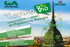 “Torino Bio”:  il 28 e 29 maggio la città si fa promotrice dell’agricoltura bio